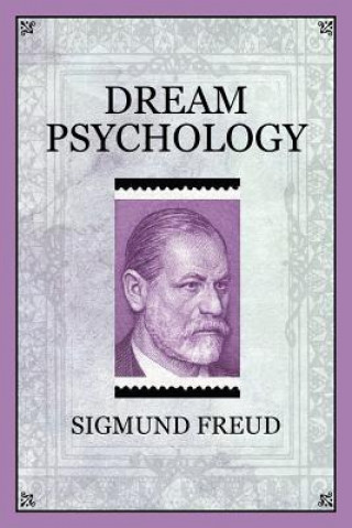 Knjiga Dream Psychology Sigmund Freud