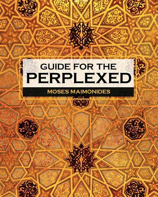 Kniha Guide for the Perplexed Moses Maimonides