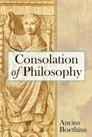 Книга Consolation of Philosophy Ancius Boethius