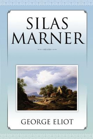 Książka Silas Marner George Eliot