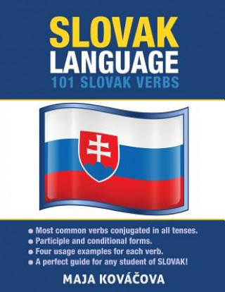 Könyv Slovak Language: 101 Slovak Verbs Maja Kovacova