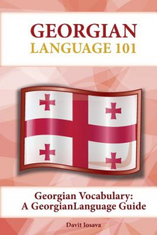 Kniha Georgian Vocabulary: A Georgian Language Guide Davit Iosava
