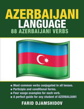 Carte Azerbaijani Language: 88 Azerbaijani Verbs Farid Djamshidov