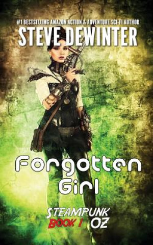 Kniha Forgotten Girl: Season One - Episode 1 Steve Dewinter