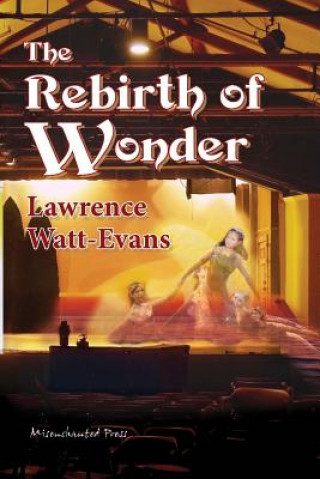 Book The Rebirth of Wonder Lawrence Watt-Evans