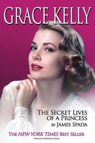 Knjiga Grace Kelly James Spada