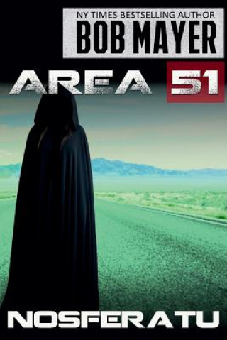 Kniha Area 51 Nosferatu Bob Mayer