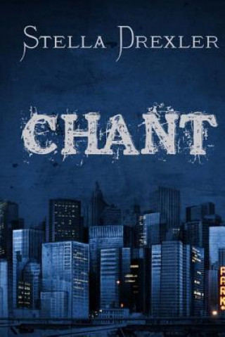 Boek Chant Stella Drexler