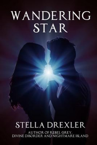 Knjiga Wandering Star Stella Drexler