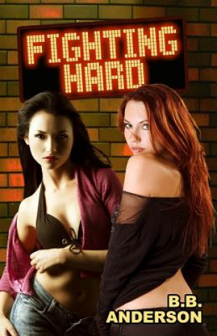 Book Fighting Hard B B Anderson