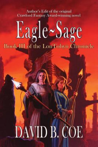 Kniha Eagle-Sage David B. Coe