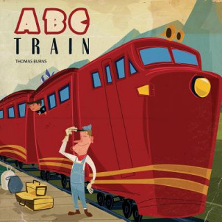 Książka ABC Train Thomas Burns