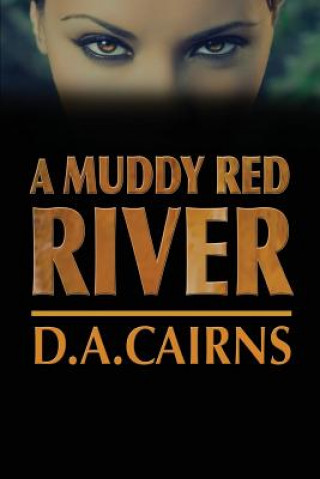 Carte A Muddy Red River D a Cairns