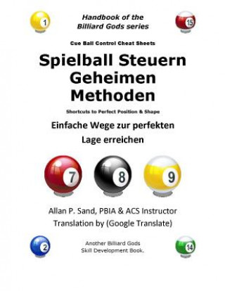 Kniha Spielball Steuern Geheimen Methoden: Einfache Wege Zur Perfekten Lage Erreichen ALLAN P SAND