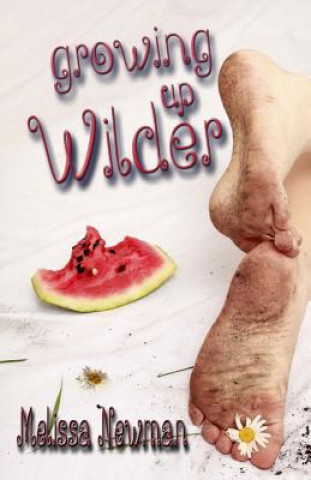 Buch Growing Up Wilder Melissa Newman