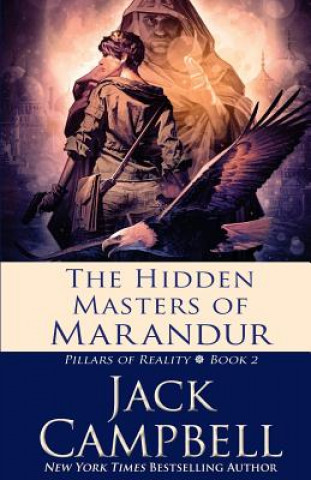 Carte The Hidden Masters of Marandur Jack Campbell