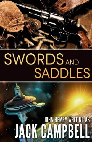 Carte Swords and Saddles Jack Campbell
