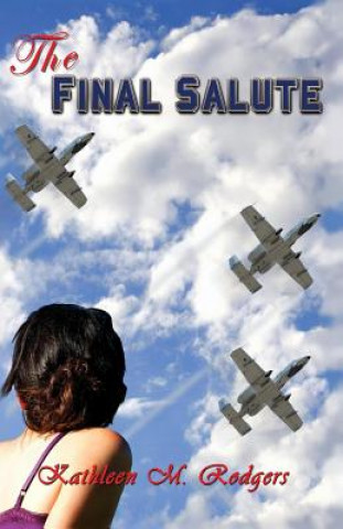 Knjiga The Final Salute Kathleen Rodgers