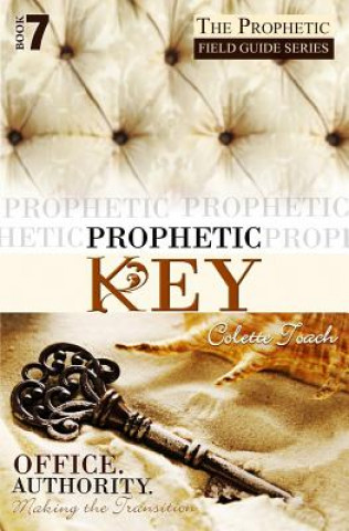 Książka Prophetic Key Colette Toach