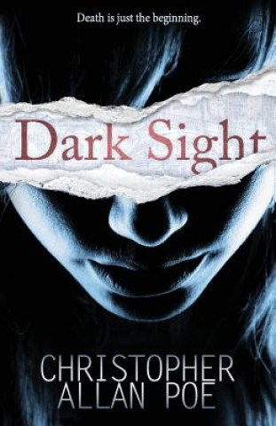 Книга Dark Sight Christopher Allan Poe