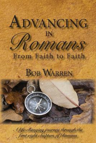 Carte Advancing in Romans Bob Warren