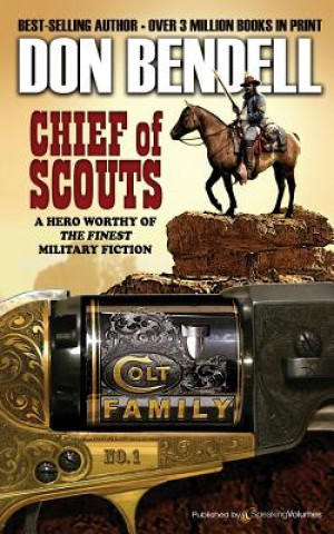 Boek Chief of Scouts Don Bendell