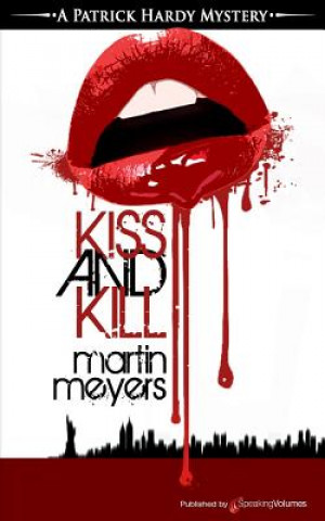 Książka Kiss and Kill Martin Meyers