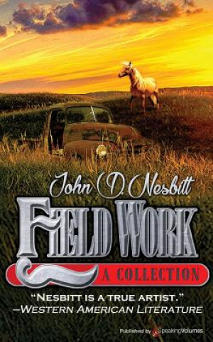 Knjiga Field Work John D Nesbitt