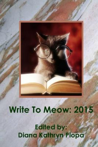 Kniha Write To Meow 2015 Diana Kathryn Plopa