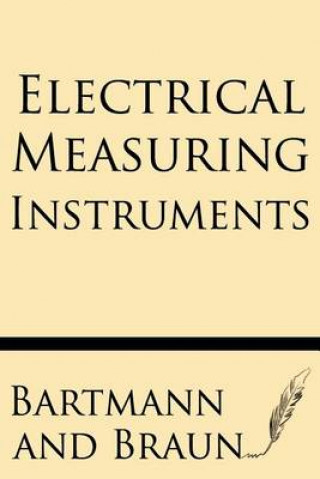 Książka Electrical Measuring Instruments Bartmann