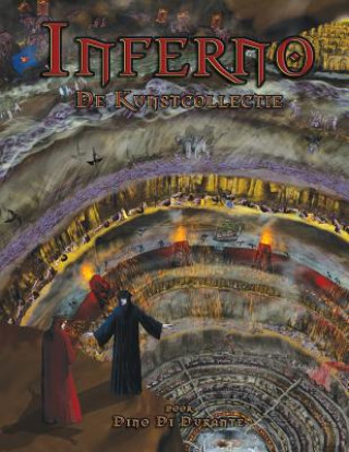Kniha Inferno: De Kunstcollectie Dino Di Durante