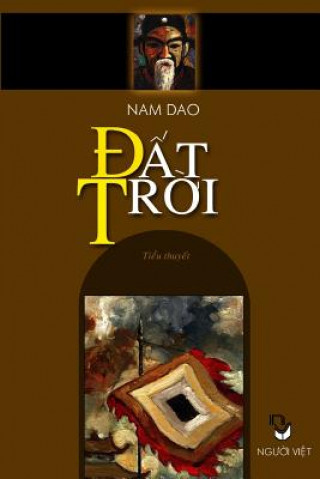 Könyv DAT Troi: Tieu Thuyet Chinh Tri Dao Nam