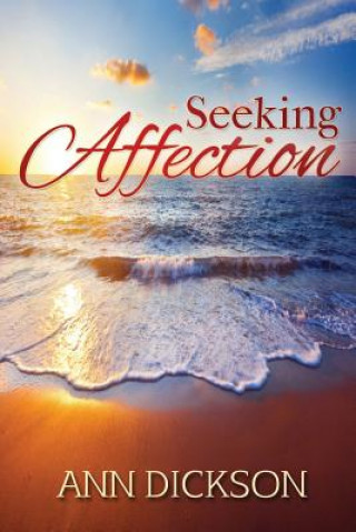 Knjiga Seeking Affection Ann Dickson