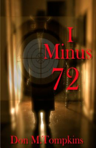 Knjiga I Minus 72 Don M Tompkins