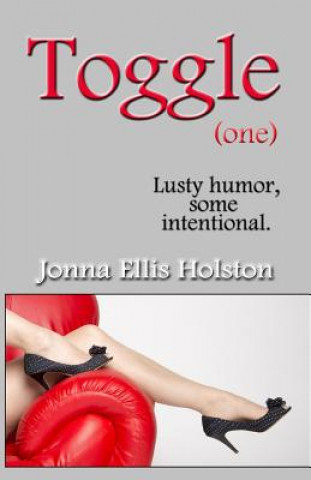 Knjiga Toggle Jonna Ellis Holston