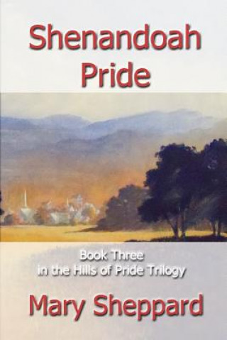 Książka Shenandoah Pride Mary Sheppard