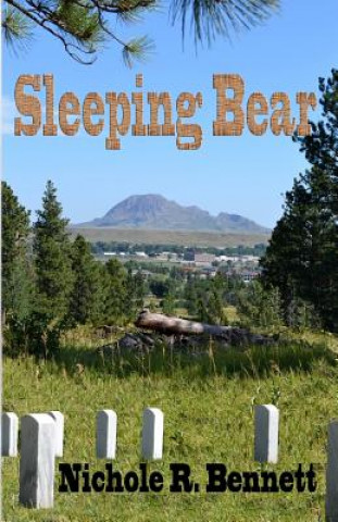 Knjiga Sleeping Bear Nichole R Bennett