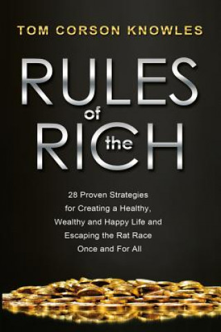 Buch Rules of The Rich Tom Corson-Knowles