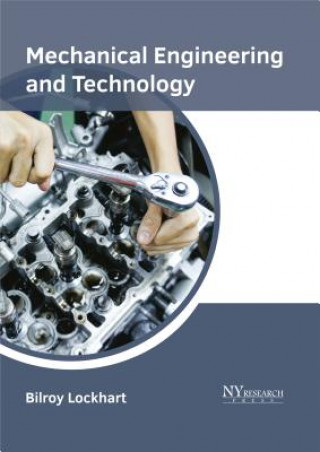 Book Mechanical Engineering and Technology Bilroy Lockhart