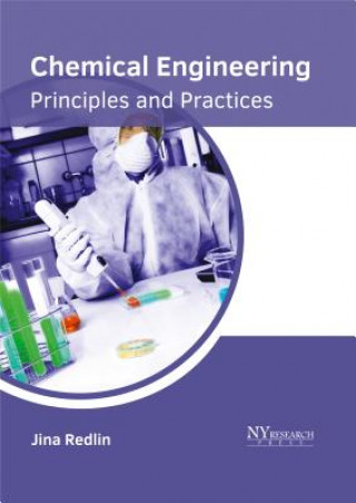 Carte Chemical Engineering: Principles and Practices Jina Redlin