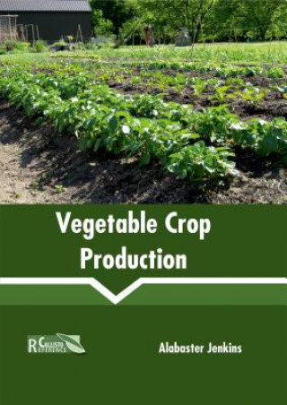 Könyv Vegetable Crop Production Alabaster Jenkins