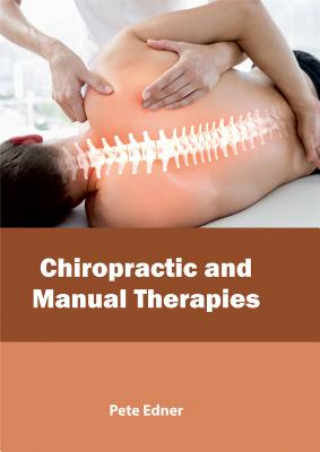 Kniha Chiropractic and Manual Therapies Pete Edner