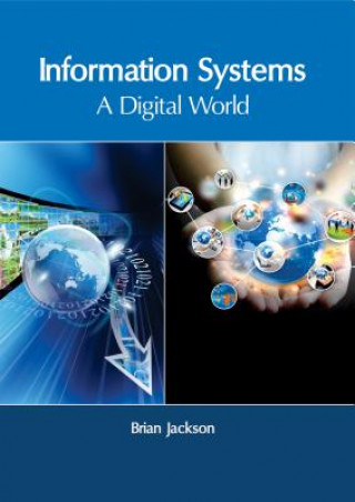 Carte Information Systems: A Digital World Brian Jackson