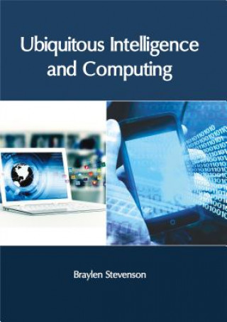 Book Ubiquitous Intelligence and Computing Braylen Stevenson