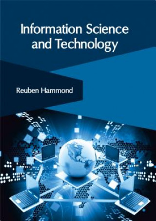 Knjiga Information Science and Technology Reuben Hammond