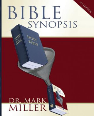 Книга Bible Synopsis Mark Miller