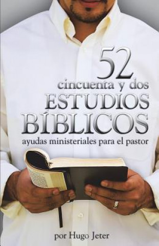 Kniha 52 Estudios Biblios Hugo Jeter