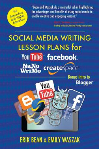 Carte Social Media Writing Lesson Plans for YouTube, Facebook, NaNoWriMo, CreateSpace: Bonus Intro to Blogger Dr Erik Bean