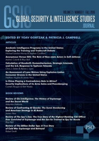 Kniha Global Security & Intelligence Studies: Vol. 2, No. 1, Fall 2016 Yoav Gortzak