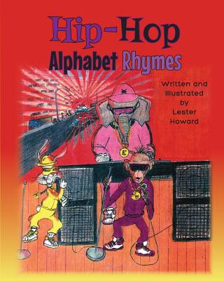 Kniha Hip-Hop Alphabet Rhymes Lester Howard